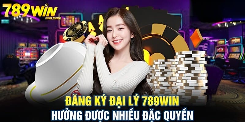 dai-ly-789win-nhan-5-quyen-loi-doc-quyen